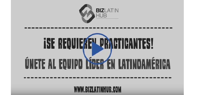 A promotional image from Biz Latin Hub reads, "¡Se requieren practicantes! Únete al equipo líder en América Latina". Below the text is the website URL: www.bizlatinhub.com.