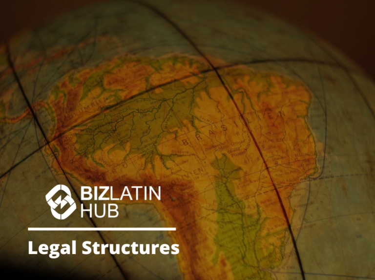 A close-up of a globe highlighting South America. The text on the left side reads "BIZLATIN HUB" with a logo above it, and below it "Types of Legal Structures in Latin America" is written. The globe displays geographical features and country names of the South American continent.