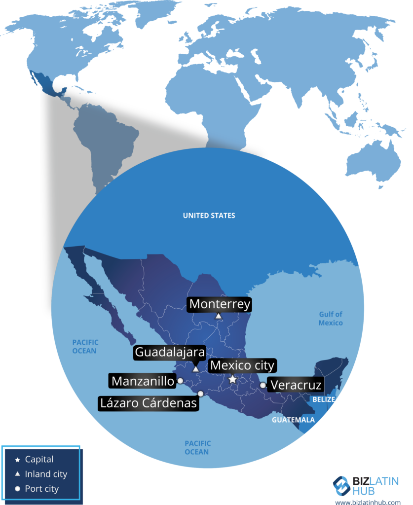 A stylized map highlights Mexico's key cities within a large circle. The map marks the capital (Mexico City), inland cities (Monterrey, Guadalajara), and port cities (Veracruz, Lázaro Cárdenas, Manzanillo). Ideal for those considering an Investor Visa in Mexico, the global backdrop showcases Mexico's strategic position.