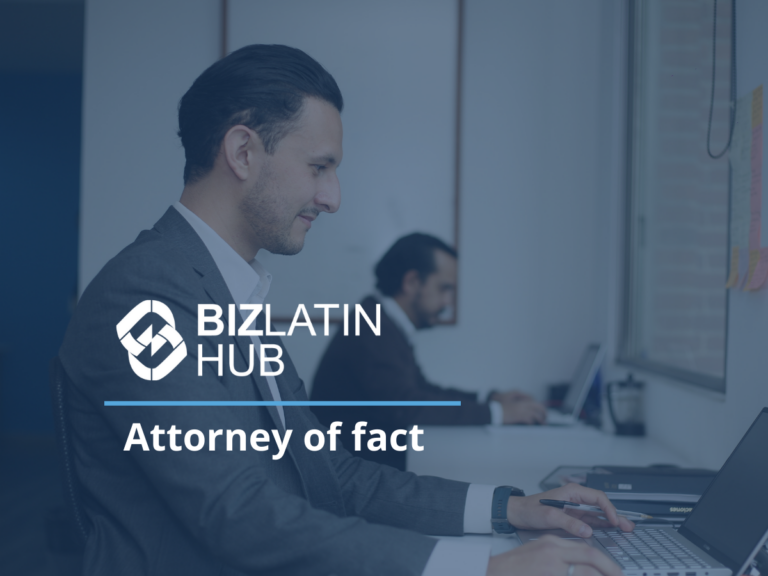 Two men in suits work on laptops in an office. The man in the foreground is smiling and looking at his screen. The image has an overlay text that reads "BIZLATIN HUB: Your Attorney of Fact" with the BizLatin Hub logo above it.