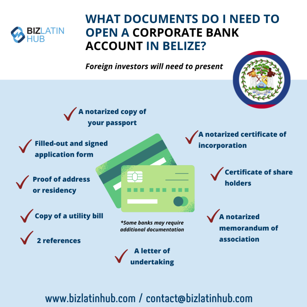 Infographic titled, "What Documents Do I Need to Open a Corporate Bank Account in Belize?" It lists the required documents for foreign investors: notarized passport copy, filled-out application form, proof of address, two references, letter of undertaking, notarized certificate of incorporation, shareholders certificate, and notarized memorandum of association. Ideal for those establishing an offshore company in Belize. Biz Latin Hub logo and