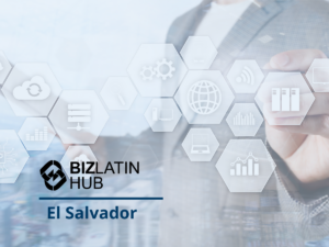 A person in a suit interacts with transparent hexagonal icons representing various business and technology symbols, highlighting the growth of El Salvador's tech industry. The Biz Latin Hub logo and the text "El Salvador" are displayed on the bottom left of the image.