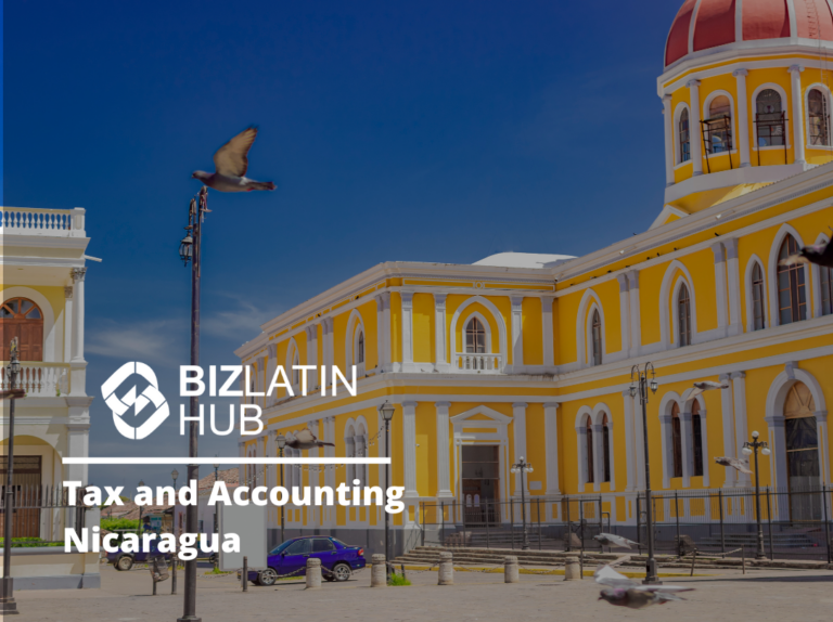 A yellow and white colonial-style building with arched windows stands against a clear blue sky in Nicaragua. The BizLatin Hub logo and the text "Tax and Accounting Nicaragua" are in the foreground, highlighting the tax and accounting requirements in Nicaragua. A bird is in mid-flight, and a few vehicles are parked nearby.