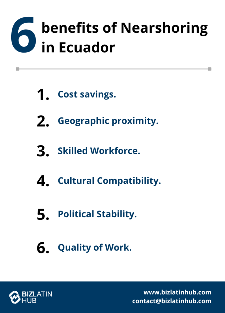 6 Benefits of Nearshoring in Ecuador