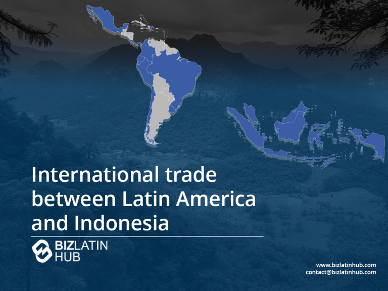 Ilustração de mapa destacando a América Latina e a Indonésia em azul contra um fundo escuro. O texto diz "International trade between Latin America and Indonesia" (Comércio internacional entre a América Latina e a Indonésia) com o logotipo da Biz Latin Hub e detalhes de contato.